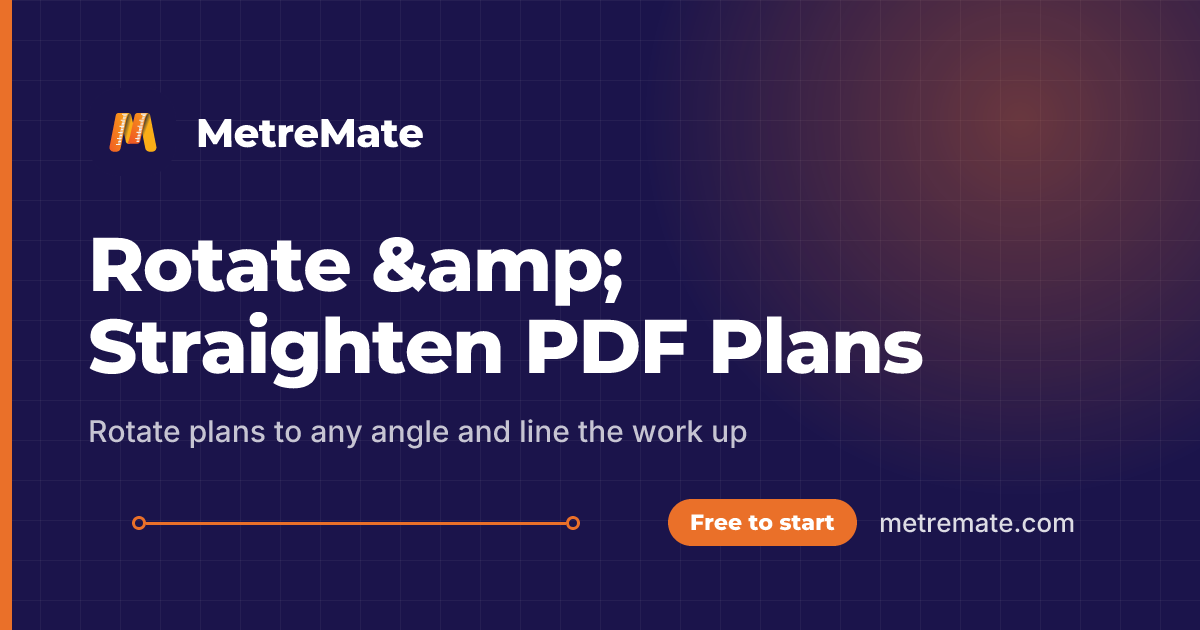 Rotate & Straighten PDF Plans | MetreMate